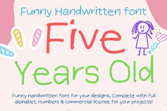 Five Years Old: A Playful Handwritten Font for Creative Projects