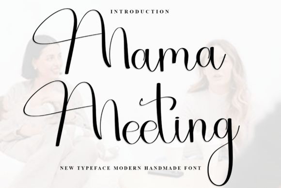 Mama Meeting: A Warm, Hand-Drawn Font for Creative Projects