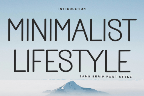 Minimalist Lifestyle: A Font for Modern Design