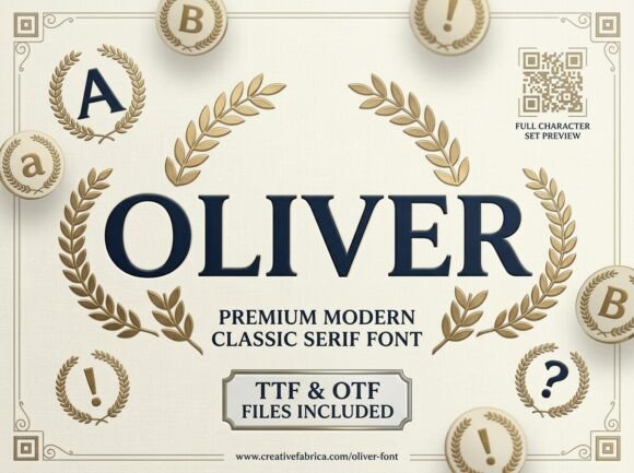 Oliver: The Premium Serif Font for Timeless Branding