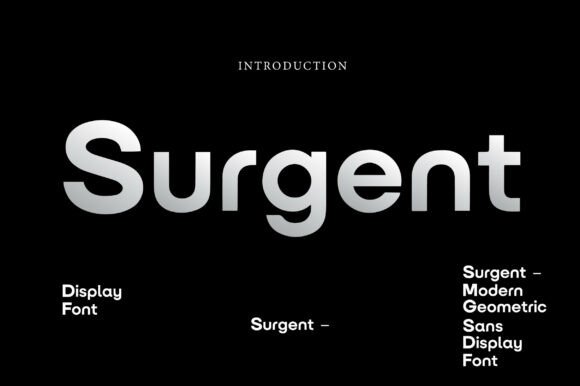 Surgent: A Modern Geometric Sans Display Font